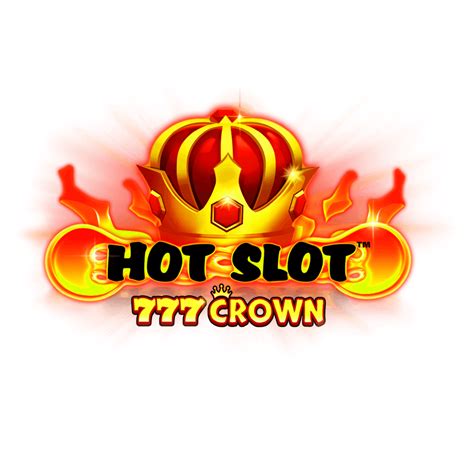 Hot Slot 777 Crown Betsson